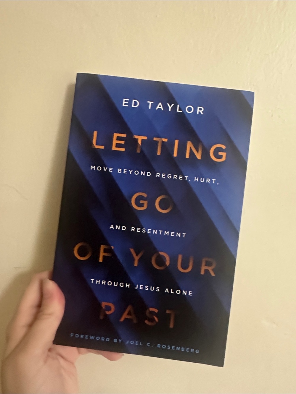 Letting Go of Your Past - by Ed Taylor